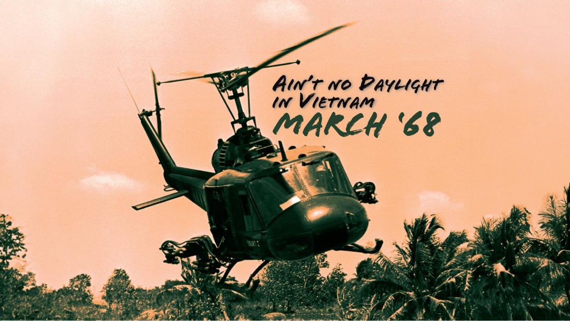 Aint-No-Daylight-in-Vietnam-March-1968-banner