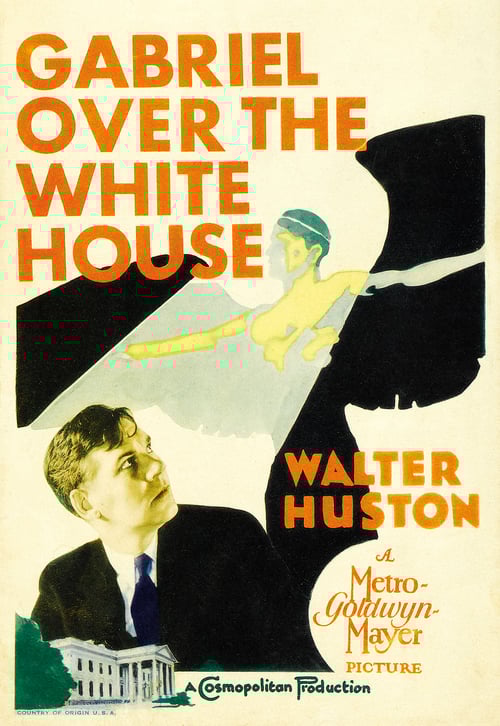 Gabriel Over the White House film poster