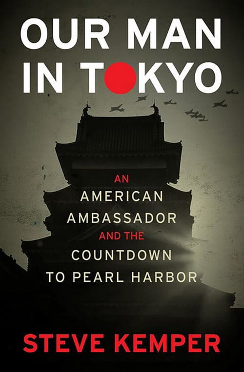Our Man in Tokyo by Steve Kemper