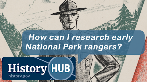 How can I research early National Park rangers?